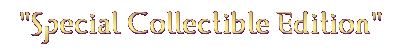 Special Collectible Edition