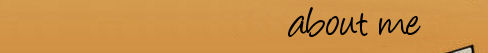 About Me
